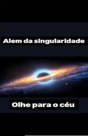 Além da singularidade: Olhe para o céu - LUCIANO FACHINETTE