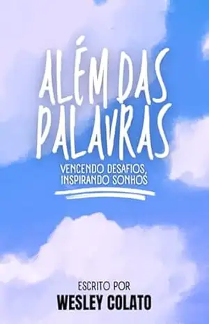 Além Das Palavras - Wesley Colato