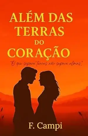 Além das terras do coração – F. Campi