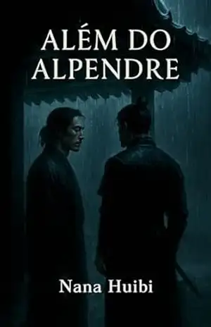 Além do Alpendre - Nana Huibi