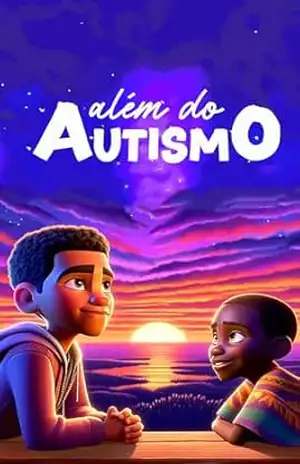 Além do Autismo – Caio Alexandre Firmino