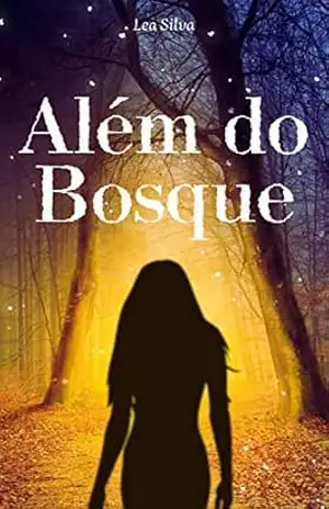 Além do Bosque – Lea Silva
