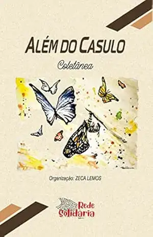 Além do Casulo: Coletânea – Zeca Lemos