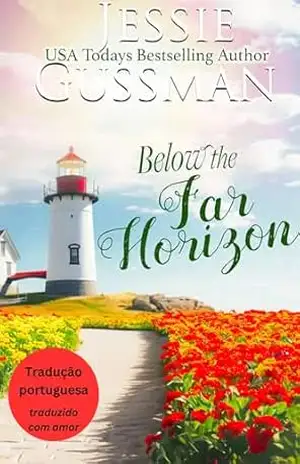 Além do Horizonte Longínquo (Serra das Framboesas 8) (Serra das Framboesas (Brazilian Portuguese translation of Raspberry Ridge)) – Jessie Gussman
