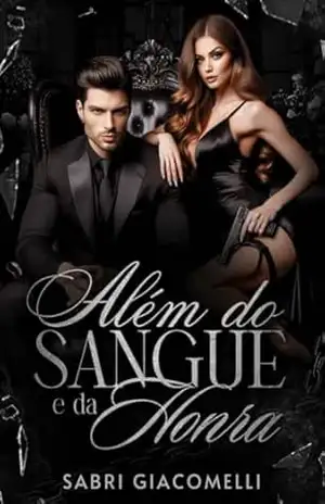 Além do sangue e da honra - Sabri Giacomelli