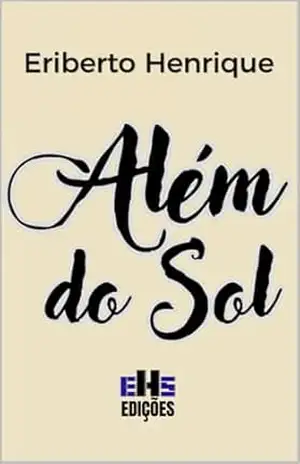 Além do Sol – Eriberto  Henrique