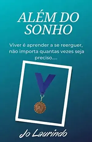 Além do Sonho – Jo  Laurindo