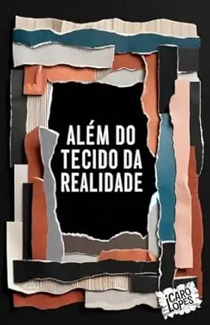 Além do tecido da realidade - Ícaro Lopes