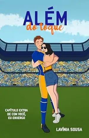 Além do Toque (Com Você, Eu Enxergo Livro 2) – Lavínia  Sousa