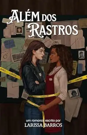 Além dos Rastros – Larissa Barros