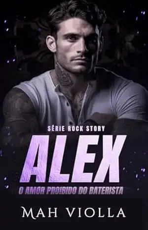 Alex – O amor proibido do baterista – Mah Violla