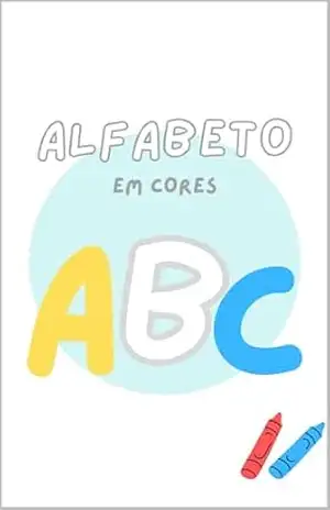 Alfabeto em Cores – Bruna  Nogueira