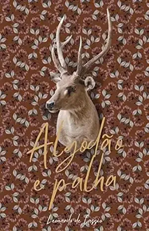 Algodão e palha - Leonardo de Cassio