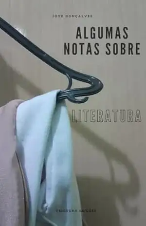 Algumas notas sobre literatura – Igor Gonçalves