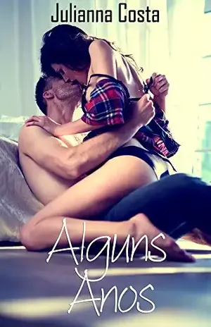 Alguns Anos – Julianna Costa