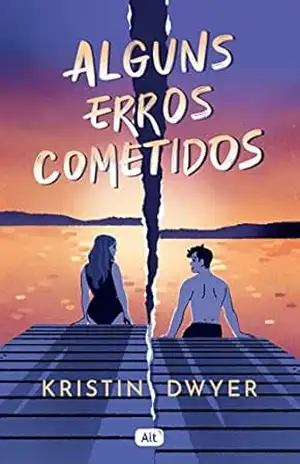 Alguns erros cometidos – Kristin Dwyer