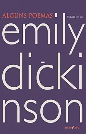 Alguns poemas – Emily Dickinson