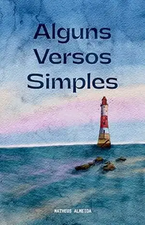 Alguns Versos Simples - Matheus Almeida