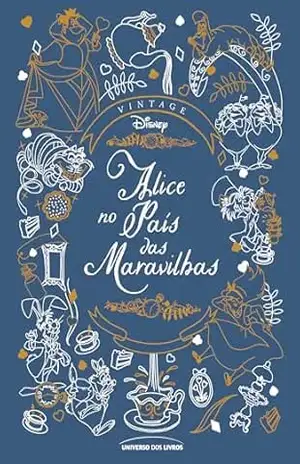 Alice no País das Maravilhas (Clássicos Disney Livro 6) – Sally Morgan