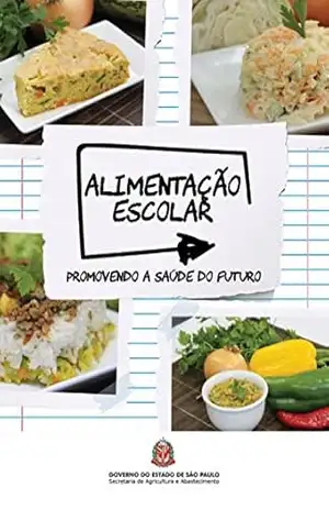 Alimentação escolar: promovendo a saúde do futuro – Codeagro