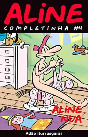 Aline Completinha 4 – Adão Iturrusgarai