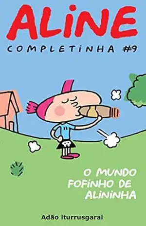 Aline Completinha 9 – Adão Iturrusgarai