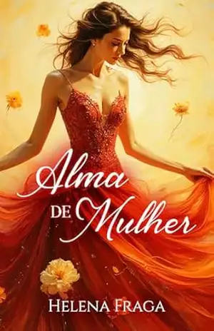 Alma de Mulher – Helena Fraga