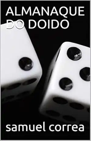 ALMANAQUE DO DOIDO – samuel correa
