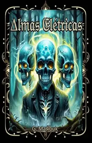 Almas Elétricas – Gabriel  Marbuk
