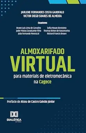 Almoxarifado Virtual para materiais de eletromecânica na Cagece – Jarlene Fernandes Costa Garofalo