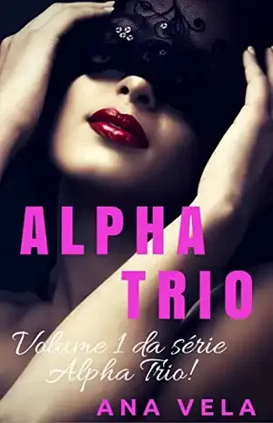Alpha Trio – Ana Vela