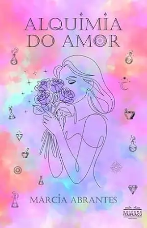 Alquimia do Amor – Márcia Abrantes
