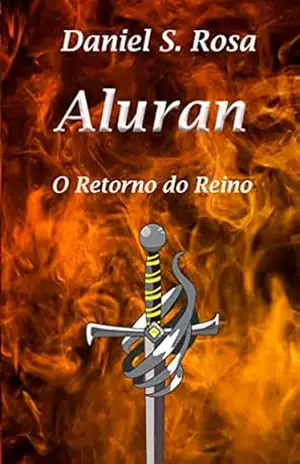 Aluran: O Retorno do Reino – Daniel S. Rosa