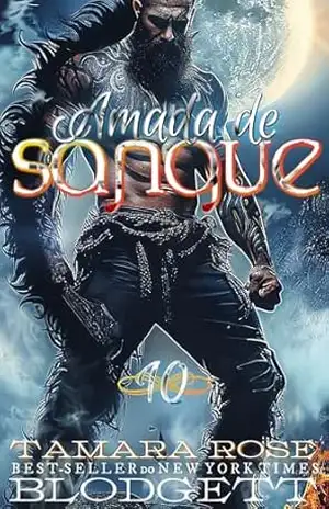 Amada de Sangue – Tamara Rose  Blodgett