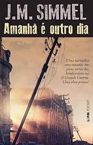 Amanhã é outro dia – J.M. Simmel