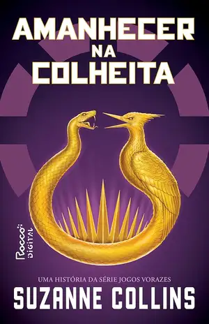 Amanhecer na Colheita - Suzanne Collins