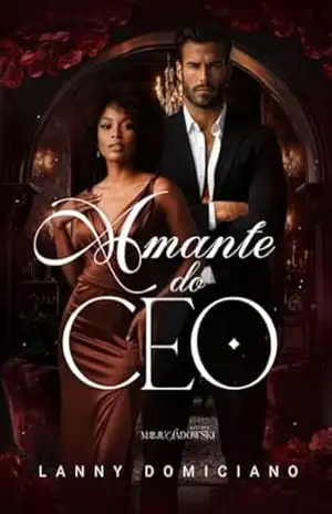 Amante do CEO – Lanny Domiciano