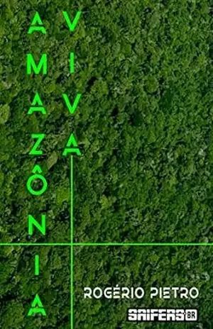 Amazônia Viva (Amazofuturismo) – Rogério Pietro