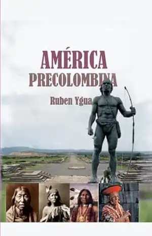 America Precolombina – Ruben Ygua