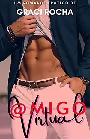 Amigo Virtual – Graci Rocha