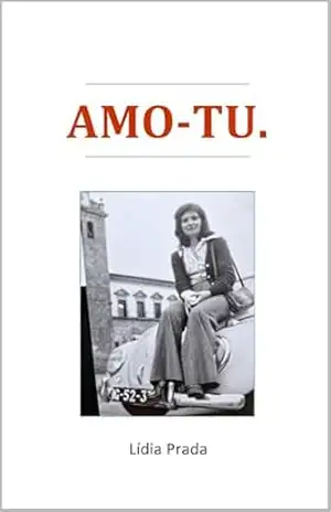 AMO–TU. – LÍDIA  PRADA