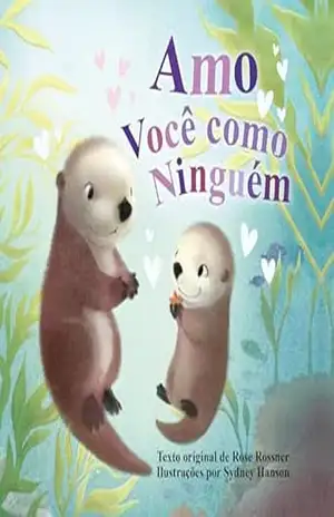 Amo Você Como Ninguém – On Line Editora