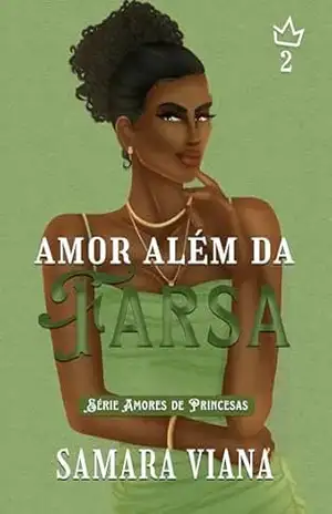 Amor Além da Farsa – Samara Viana