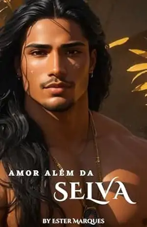 Amor Além da Selva – Ester Marques