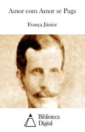 Amor com Amor se Paga – França Júnior