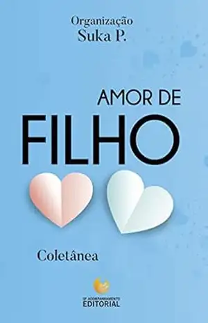 Amor de Filho: Coletânea – Suka P.