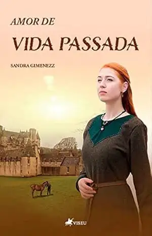 Amor de vida passada – Sandra Gimenezz