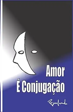 Amor É Conjugação – Rogerlando Cavalcante
