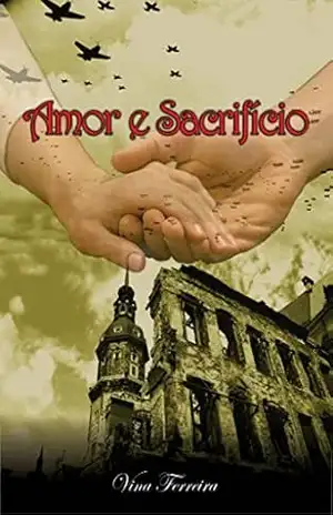 Amor e Sacrifício – Vina Ferreira