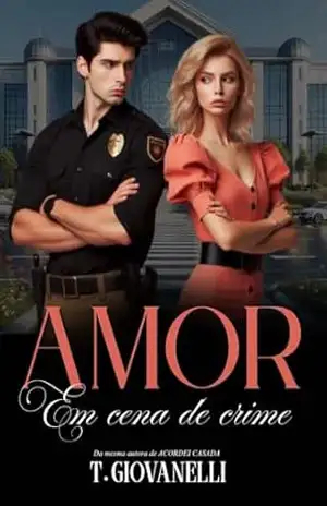 Amor em cena de crime – Tânia  Giovanelli